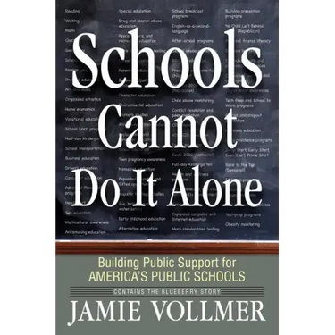 Schools Cannot Do It Alone