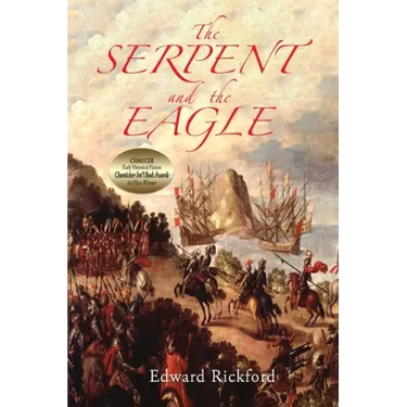 The Serpent and the Eagle: Book One in the Tenochtitlan Trilogy
