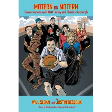 Motern on Motern: Conversations with Matt Farley and Charles Roxburgh