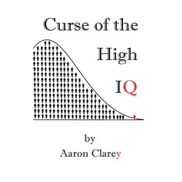 The Curse of the High IQ