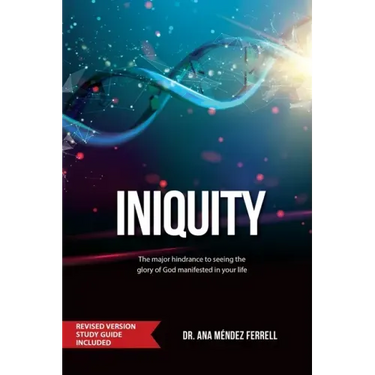 Iniquity: Revised Version Study Guide Included