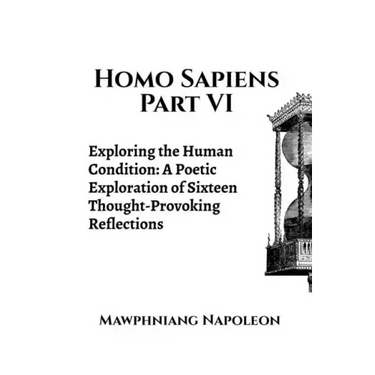 Homo Sapiens Part VI