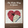 The Write Way to Grieve: Journaling Through the Aftermath of a Suicide