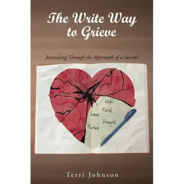 The Write Way to Grieve: Journaling Through the Aftermath of a Suicide