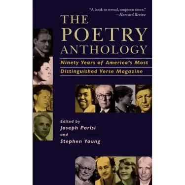 The Poetry Anthology: Ninety Years of America's Most Distinguished Verse Magazine