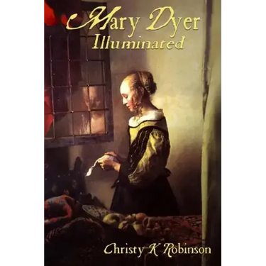 Mary Dyer Illuminated