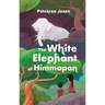 The White Elephant of Himmapan