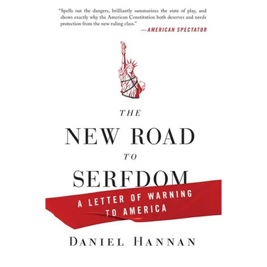 The New Road to Serfdom