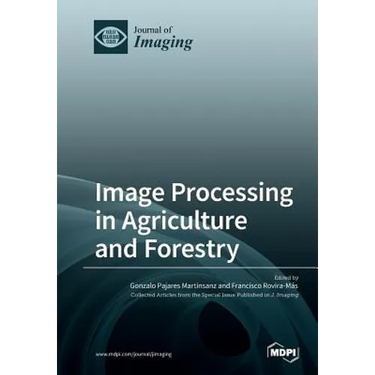 Image Processing in Agriculture and Forestry