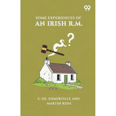 Some Experiences Of An Irish R.M.
