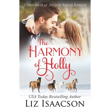 The Harmony of Holly: Glover Family Saga & Christian Romance