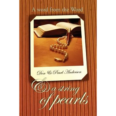A Word From the Word & A String of Pearls
