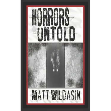 Horrors Untold