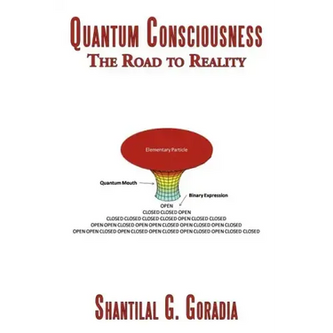 Quantum Consciousness: The Road to Reality