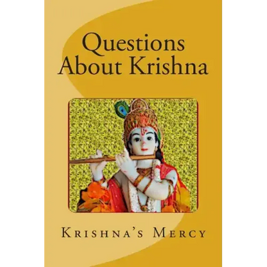 Questions About Krishna