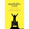Appalachian Trials: A Psychological and Emotional Guide To Thru-Hike the Appalachian Trail