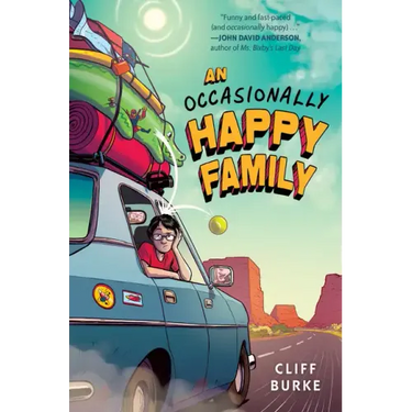 An Occasionally Happy Family