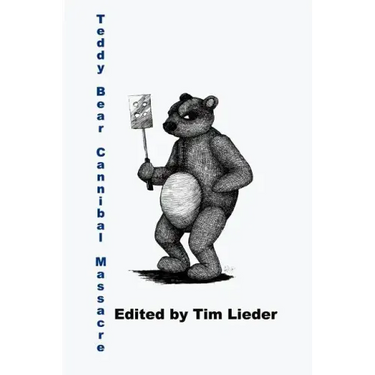 Teddy Bear Cannibal Massacre