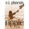 Ripple: A Tale of Hope and Redemption: A Phoebe Thompson Story
