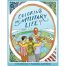 Coloring My Military Life-Book 2