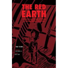 The Red Earth: A Vietnamese Memoir of Life on a Colonial Rubber Plantation