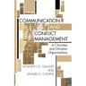 Communication and Conflict Management in Churches and Christian Organizations