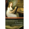 Cultivated by Hand: Amateur Musicians in the Early American Republic