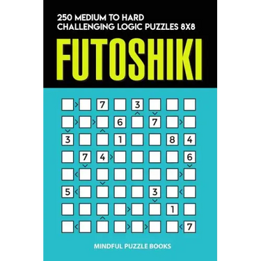Futoshiki: 250 Medium to Hard Challenging Logic Puzzles 8x8