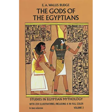 The Gods of the Egyptians, Volume 2: Volume 2