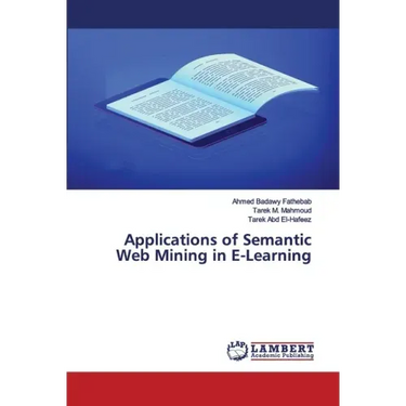 Applications of Semantic Web Mining in E-Learning