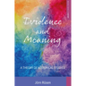 Evidence and Meaning: A Theory of Historical Studies