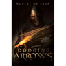Dodging Arrows