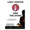 Lady Justice And The Sting