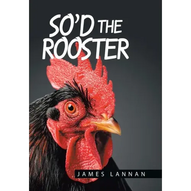 So'd the Rooster