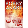 Martial Law: (The Boston Brahmin Book 3)