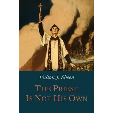 The Priest is Not His Own