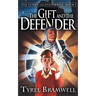 The Gift and the Defender