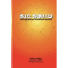 SIC Squad: Gamma