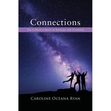 Connections: The Collective Speak on Romance and Friendship