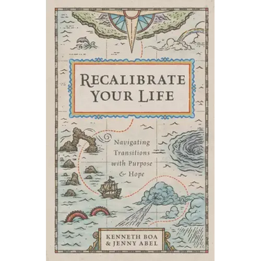 Recalibrate Your Life: Navigating Transitions with Purpose and Hope