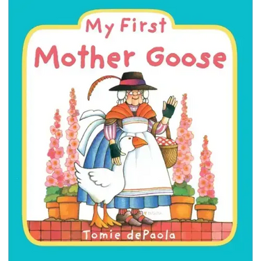 My First Mother Goose