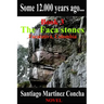 Some 12.000 years ago...: The Faca stones, Facatativa, Colombia
