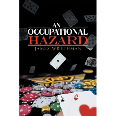 An Occupational Hazard