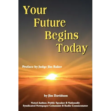 Your Future Begins Today