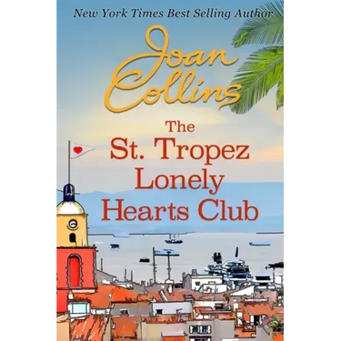 The St. Tropez Lonely Hearts Club