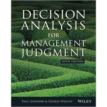 Decision Analysis for Management Judgment