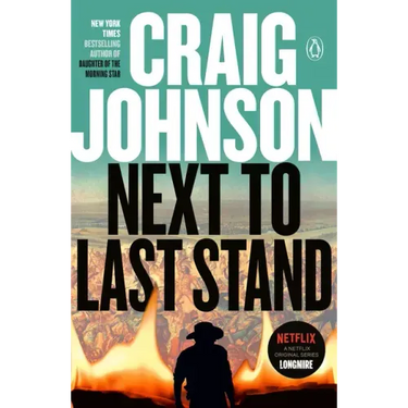 Next to Last Stand: A Longmire Mystery