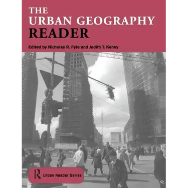 The Urban Geography Reader