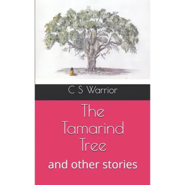 The Tamarind Tree: and other stories