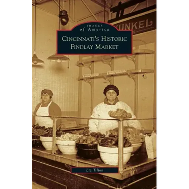 Cincinnati's Historic Findlay Market